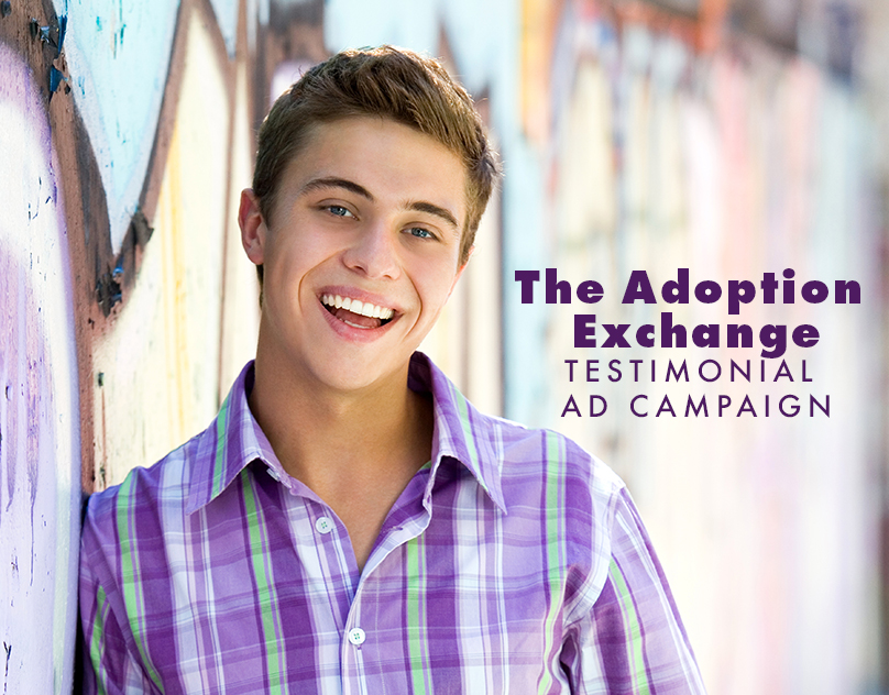 The Adoption Exchange – Testimonial Campaign